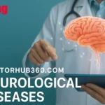 DoctorHub360.com Neurological Diseases: Telemedicine, AI Insights & Hope for Patients in 2026